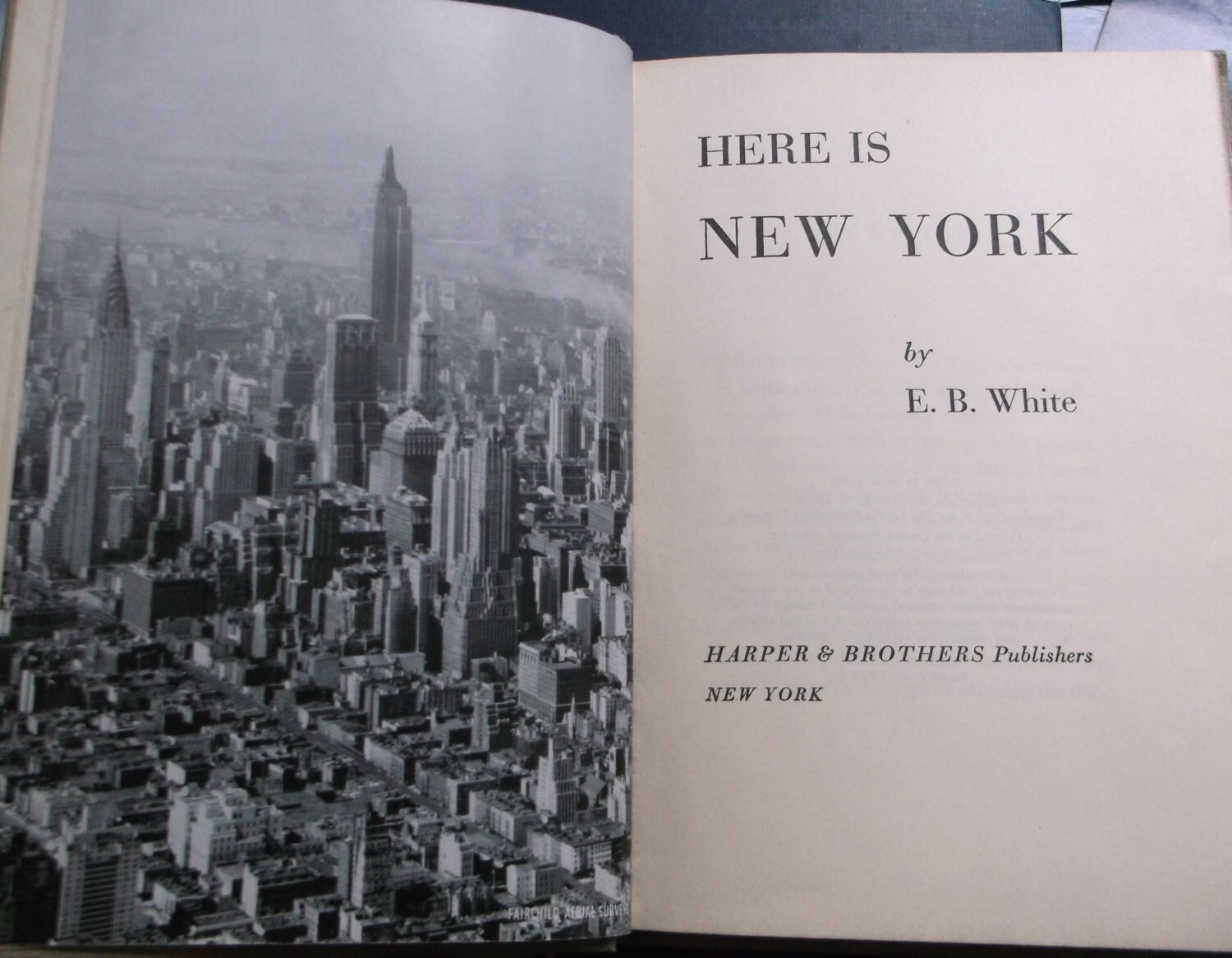 Here Is New York by E.B. White Here Is New York by E.B. White