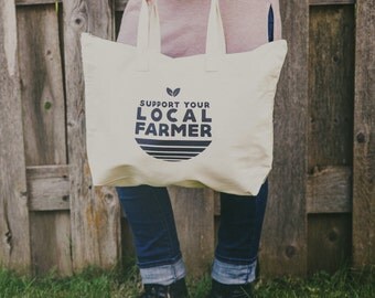 Canvas Tote Bag, Farmers Market Bag, Support Your Local Farmer, Market Bag, Local Farmer, Shop Local, Buy Local, Farmer's Market Tote