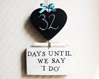 Wedding Countdown Chalkboard Sign, Days Until I Do, Fiance Gift, Fiancé Gift, Mr and Mrs, Chalkboard sign, Trending items, Bridal Shower