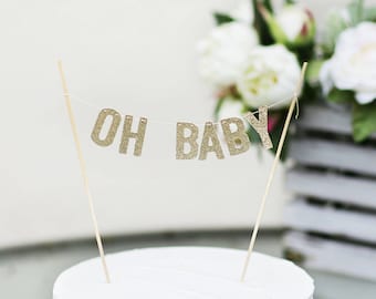 oh baby Cake Toppers, Glitter cake topper, Personalized Cake topper, Baby Shower cake toppers,oh baby Cake toppers,Baby Birthday cake topper