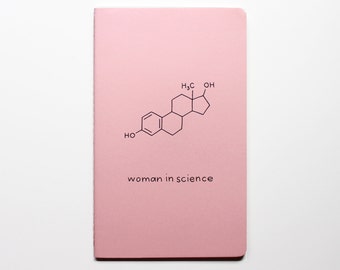 Woman in Science Notebook Journal - Estrogen Hormone - Biochemistry Chemistry Notes Idea Book Lab Book Nerd geek nerdy geeky STEM Scientist