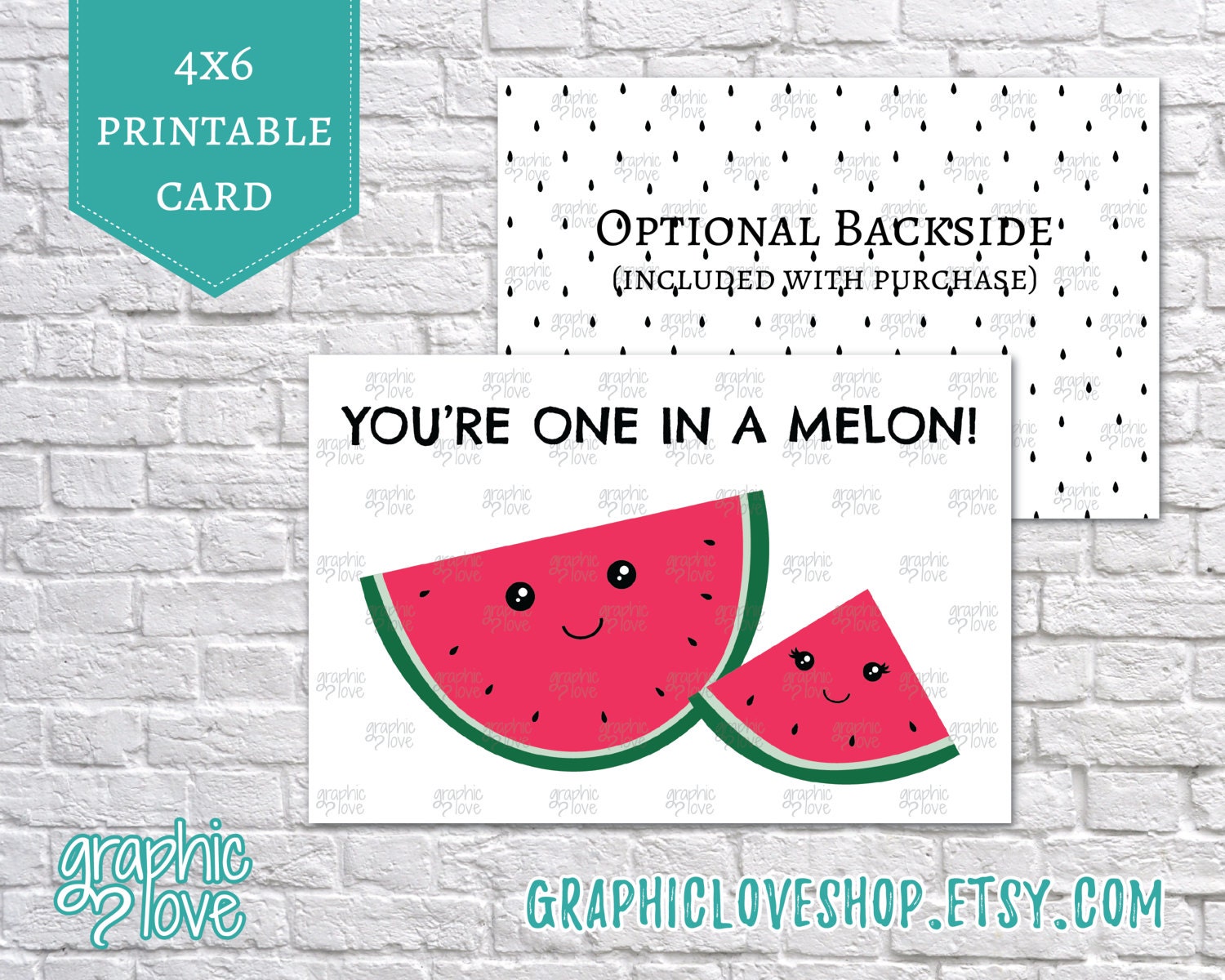 Download Printable You're One in a Melon 4x6 Birthday Card