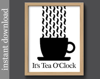 Tea Printable, kitchen printable, tea download, Tea O'Clock, tea cup art, break room poster, food art, tea lover gift, black white kitchen