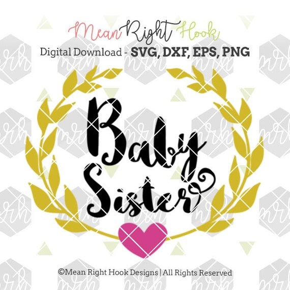 Download Baby Sister SVG Little sister Svg Sister Shirts svg laurel