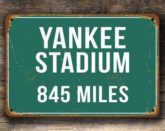 YANKEE STADIUM DISTANCE Sign Vintage Style, Personalized Yankee Stadium Sign, Yankee Stadium Signs, Custom New York Yankees, Yankee Stadium