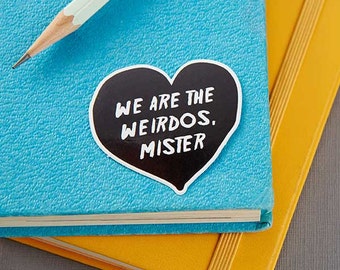 We are the weirdos | Etsy