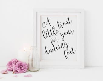 A little treat for your dancing feet |Dancing shoes sign |Wedding dancing shoes favours sign | Wedding dancing feet favors | Favours sign S2