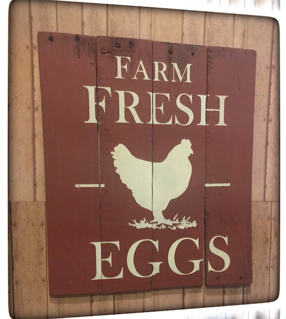 Farm Fresh Eggs Sign Chicken Coop Sign Farmers Market Egg