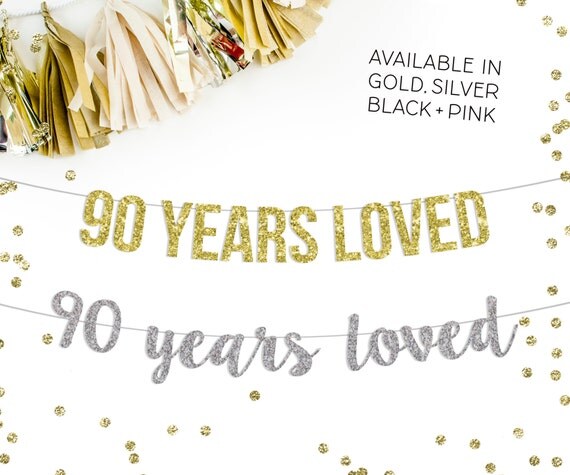 90 Years Loved Birthday Banner 90th birthday party | Etsy