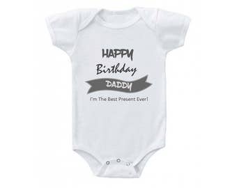 Happy Birthday Daddy Baby Bodysuit, Unisex Baby Clothes, One Piece, Birthday Gift, New Dad Gift, Baby Boy, Baby Girl, Novelty Gift, Newborn
