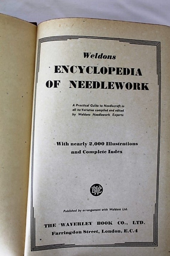 Weldon S Encyclopedia Of Needlework Craft Amp Hobby Books The Waverley Book Co Ltd Embroidery