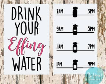 Drink Your Effing Water Vinyl Decal | Motivational Water Bottle Sticker | Drink Your Water Decal | Workout