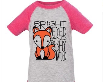 bright eyed and bushy tailed t shirt