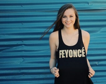 Feyonce Tank, Beyonce Tank, Engaged, Bride, Bachelorette, Just Married, Bridesmaid, Bachelorette Party, Bride to be, Marriage, Party