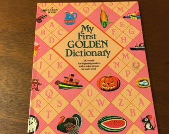 1983 "my first golden dictionary" by mary reed and edith osswald, illustrated by richard scarry