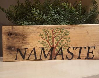 Namaste yoga sign 9.5 x 3.5