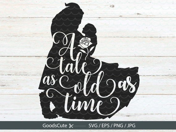 Download a tale as old as time SVG Beauty and the Beast SVG File