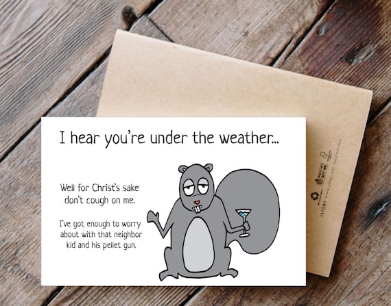 Funny Printable Get Well Card with Squirrel