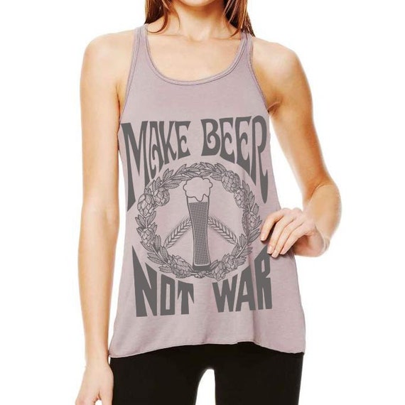 make beer not war shirt