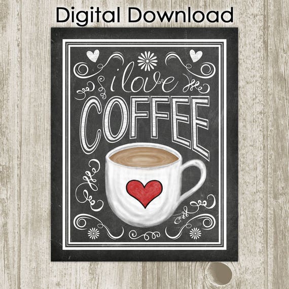 Chalkboard Coffee Wall Art Printable Kitchen Printable I