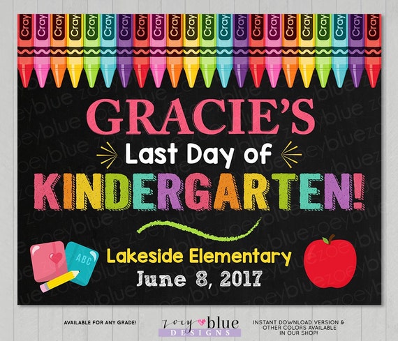 Last Day Of Kindergarten Sign Pdf