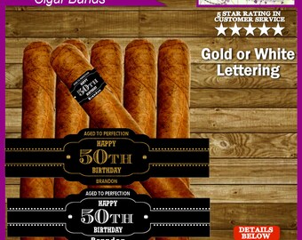 Cigar Band, Cigar Labels Any Year for Birthday Partys - Printable Personalized File - Aged to Perfection
