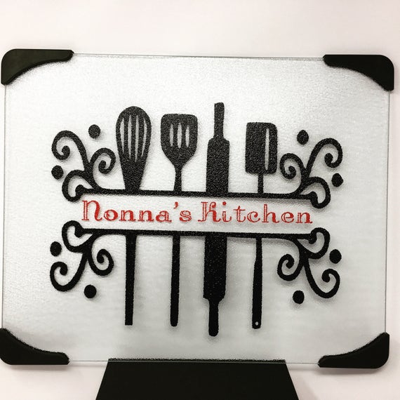 Nonna's kitchen glass cutting Grandma Nana's gift