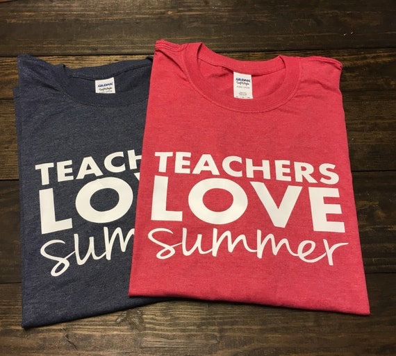Download Teacher Shirts Teacher T-Shirts Teachers Love Summer