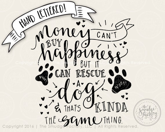 Download Rescue Dog SVG Cut File Money Can't Buy Happiness Puppy