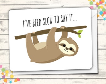 Sloth Friendship Card, Cute Friend Card, I Like Hanging Out, Card for Girlfriend or Boyfriend, Kawaii Card, Cards with Puns, Clever Cards