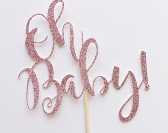 Oh Baby Cake Topper-Girl or Boy Birthday Decor-Glitter Cake Topper-Sparkle Cake Topper-Party Supplies-Smash Cake Topper-Baby Sower Decor