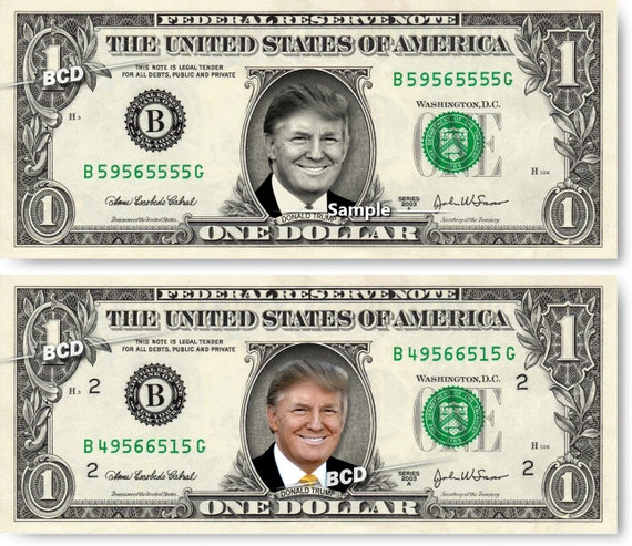 DONALD TRUMP on REAL Dollar Bill Cash Money Collectible