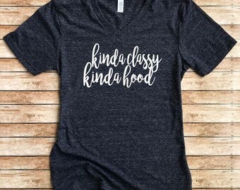 Unisex Tri-Blend V-Neck T-Shirts Kinda Classy Kinda Hood