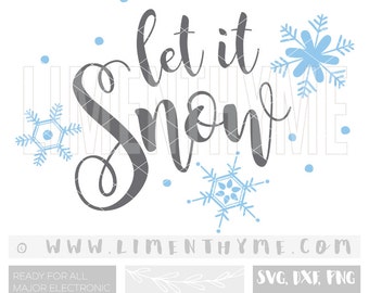 Let it Snow SVG Snowflake Clipart Clip Art Snow Snowman Christmas Winter Holiday clipart Svg / cut files for silhouette / At