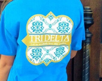 Tri Delta T-shirt, Sorority T-shirt, Delta Delta Delta T-shirt, Tri Delta Fun T-shirt