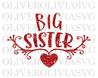 Big Sister SVG, Big Sister PNG, Big Siter Cut File, Big Sister baby announcement, Big Sister SVG, Big Sister again svg, Big Sis svg