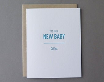 Tips for a New Baby: Coffee, letterpress card