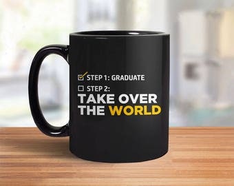 Graduation Mug | college graduation gift for him, high school graduation gift for her, 2017 graduation gift: Step One Graduate Coffee Mug