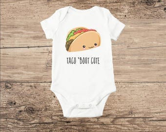 Taco Baby Clothes, Funny Bodysuit Taco 'Bout Cute