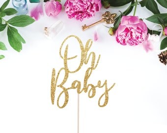 Oh Baby Cake Topper - Baby Shower Cake Topper - Glittery Oh Baby Cake Topper - Baby Shower Glittery Cake Topper - Gold Oh Baby Cake Topper