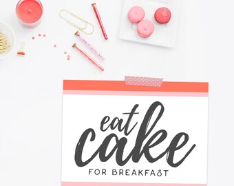 Cake For Breakfast // Kate Spade Inspired // Birthday Art // Printable Birthday // Printable Wall Art // Food Poster // The Busy Bee