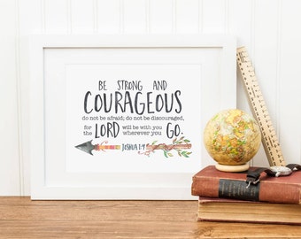 Be Strong And Courageous Printable Joshua 1:9 Scripture Verse Print Bible Verse Wall Art Christian Wall Art Christian Print Tribal Arrow