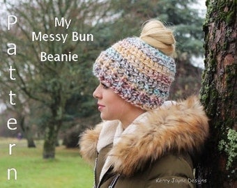 CROCHET PATTERN - TUTORIAL Messy Bun Beanie Crochet Pattern Pony Tail Hat Crochet Pattern Messy Bun Hat Crochet Pattern Sizes 2 Yrs - Adult