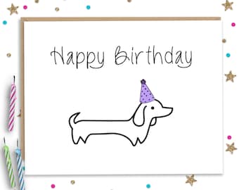 Wiener Dog Birthday, Dachshund Birthday, Dog Birthday Card, Funny Birthday Card, Funny Birthday Cards, Wiener Dog Card, Puppy Birthday Card
