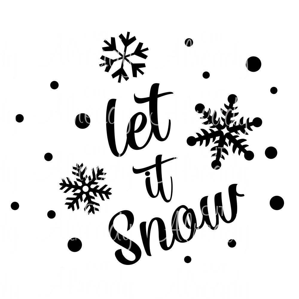 Download Let it Snow SVG Christmas SVG Instant Digital Download