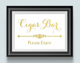 Cigar Bar Sign, Wedding Signage, Cigar Party Sign, cigar sign, wedding sign, gold foil sign, wedding reception sign