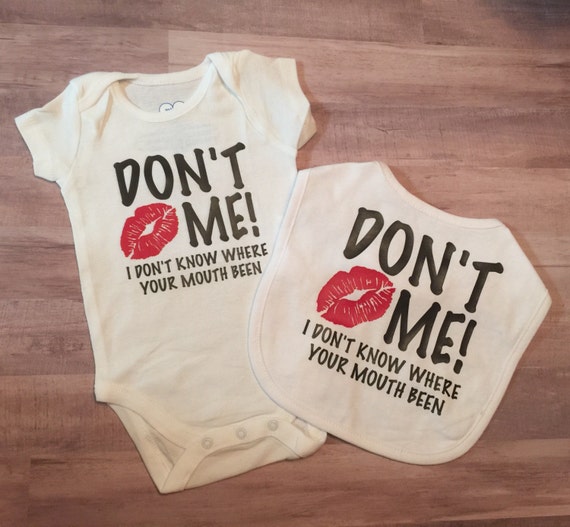 Dont Kiss Me Onesie And Bib Set 6914