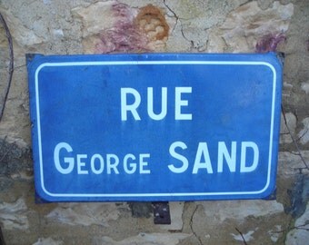 Old French Street Sign. George Sand Street Sign. Vintage French Street Sign.