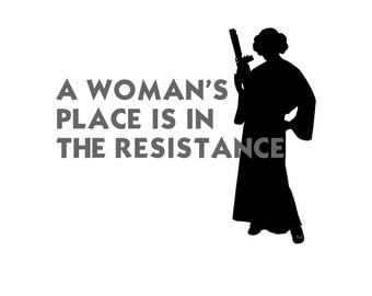 A Woman's Place is in the Resistance - Princess Leia - T-shirt
