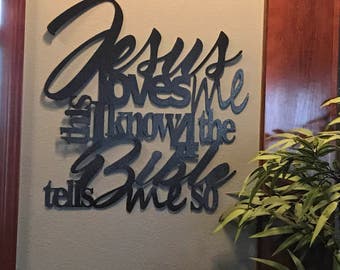 8 Colors Available** Jesus loves me this i know metal home decor